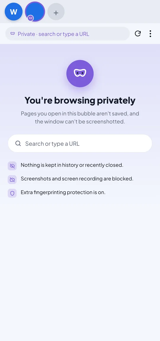 A private bubble that keeps no history